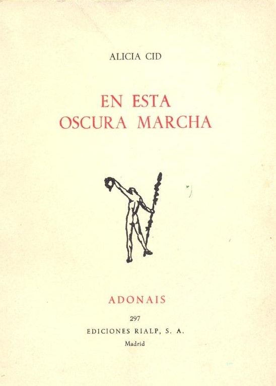 En esta oscura marcha